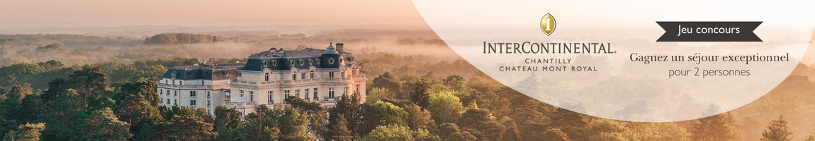 Gagnez une expérience unique à l'InterContinental de Chantilly !