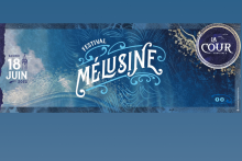 Le festival Mélusine, le 18 juin 2022 à La Rochefoucauld - Mélusine Festival