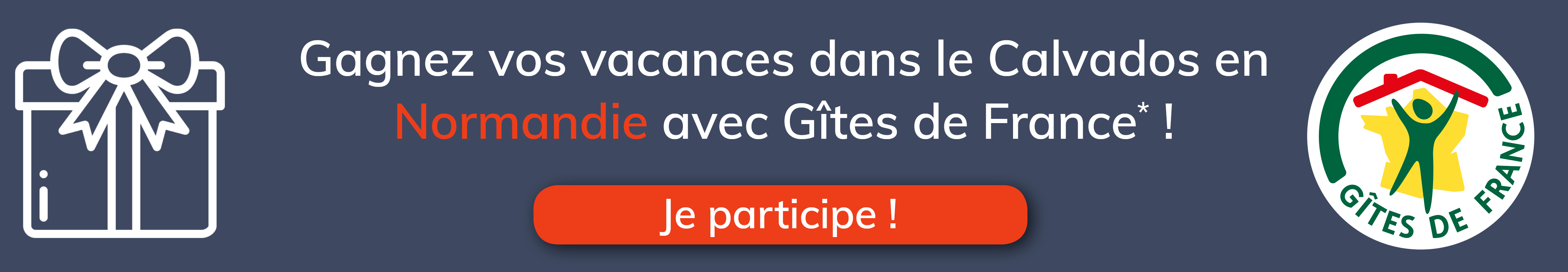 Remportez un séjour dans le Calvados avec Gîtes de France !