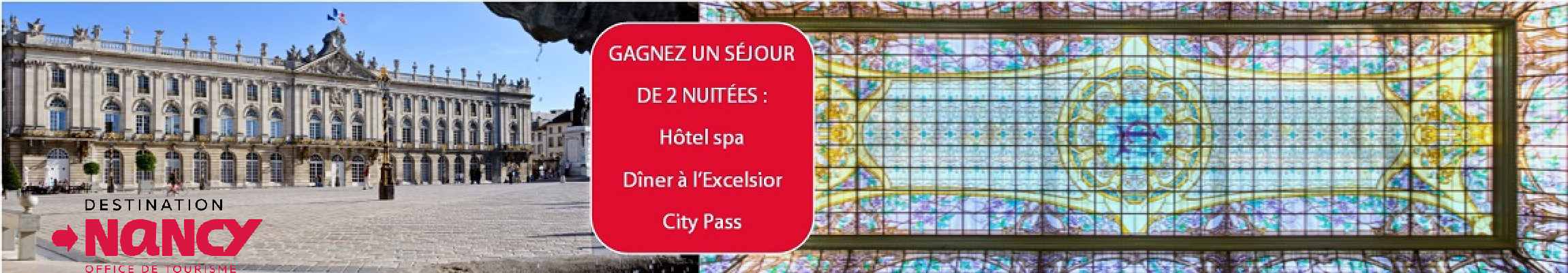 Remportez un séjour de 2 nuits pour 2 personnes à Nancy !
