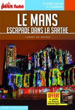 LE MANS ET ESCAPADES -