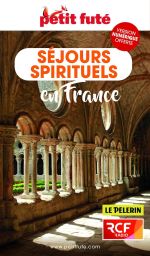 SÉJOURS SPIRITUELS EN FRANCE -