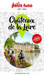 CHÂTEAUX DE LA LOIRE -