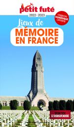 LIEUX DE MÉMOIRE EN FRANCE -