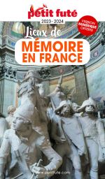 LIEUX DE MÉMOIRE EN FRANCE -