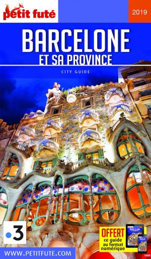 BARCELONE ET SA PROVINCE