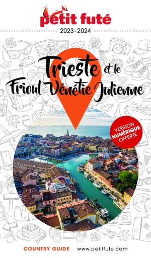 TRIESTE - FRIOUL VÉNÉTIE JULIENNE