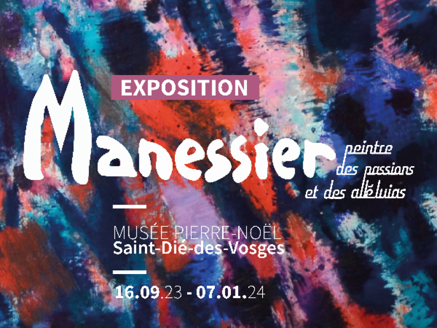 Manessier, peintre des Passions et des Alléluias