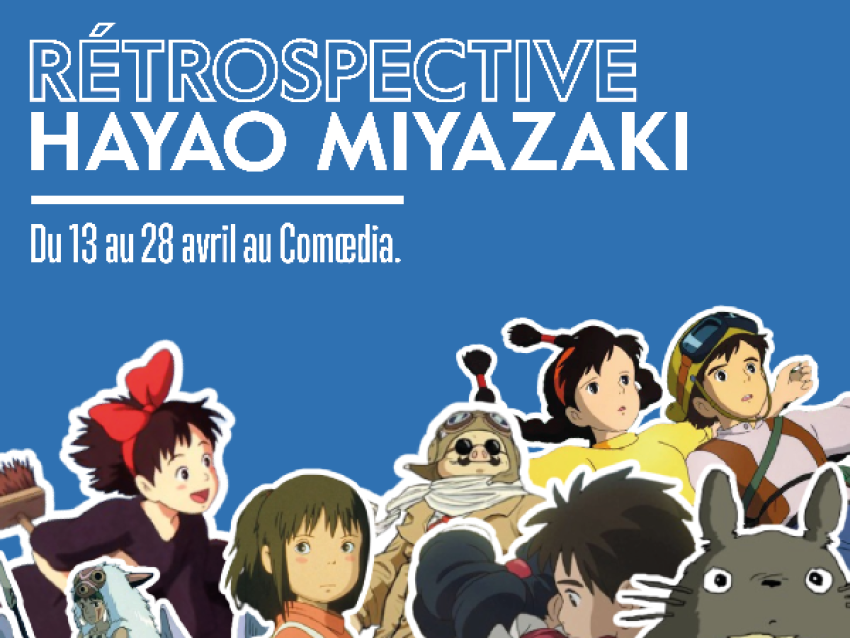 Rétrospective Miyazaki - cinema comoedia