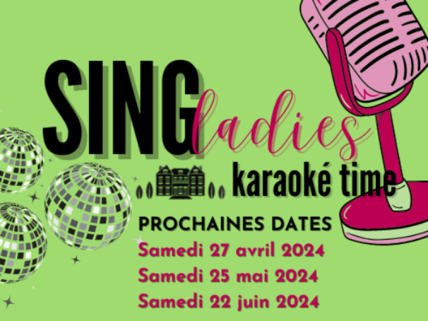 SING LADIES - soirée karaoké à la Résidence Château du Mée - Rcdm