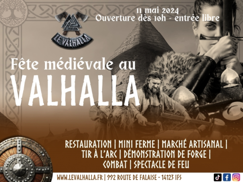 Fête médiévale du Valhalla - 11 mai 2024 - Le Valhalla