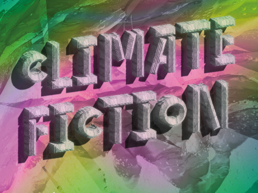 Titre principal (au centre) : « CLIMATE FICTION » écrit en grandes lettres tridimensionnelles grises, avec une ombre rose et une texture qui rappelle - FCAC - Musée de Carouge