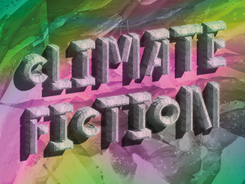 Titre principal (au centre) : « CLIMATE FICTION » écrit en grandes lettres tridimensionnelles grises, avec une ombre rose et une texture qui rappelle - FCAC - Musée de Carouge