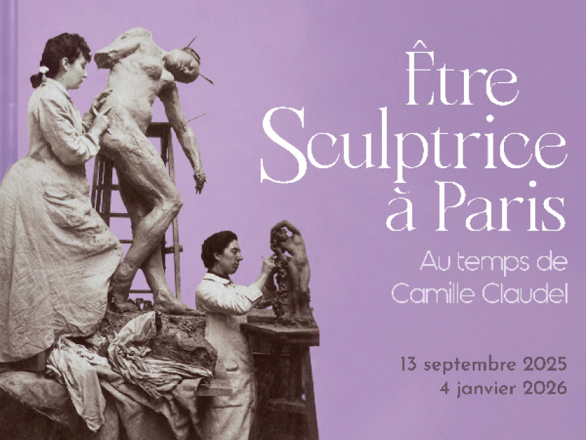 Au temps de Camille Claudel, être sculptrice à Paris