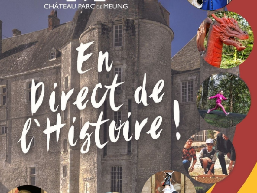 En Direct de l'Histoire au Château de Meung !