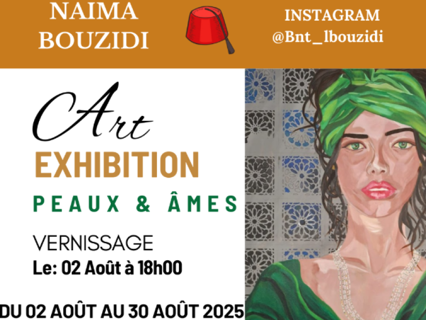 EXHIBITIONS – Peaux et âmes | Naïma BOUZIDI