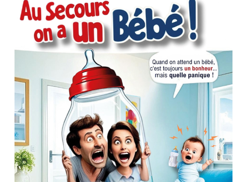 Au secours on a un bébé