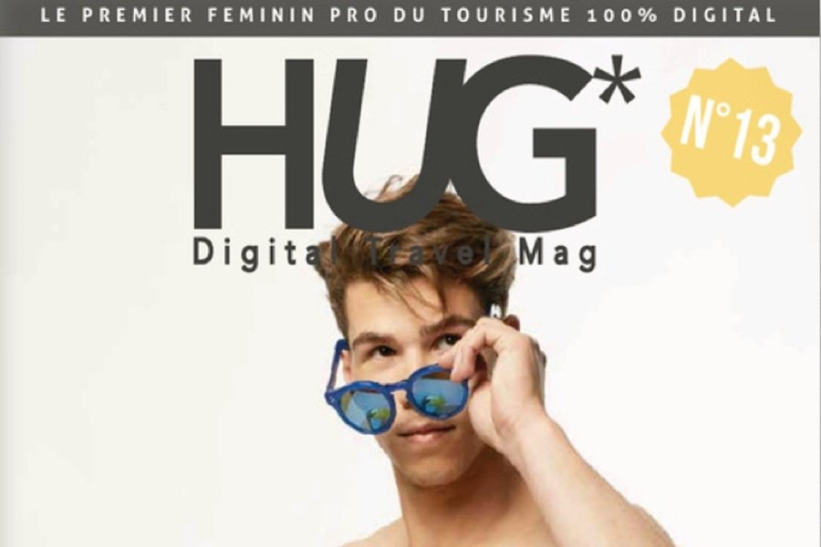 Hug* Magazine, le premier magazine féminin et digital des professionnels du tourisme