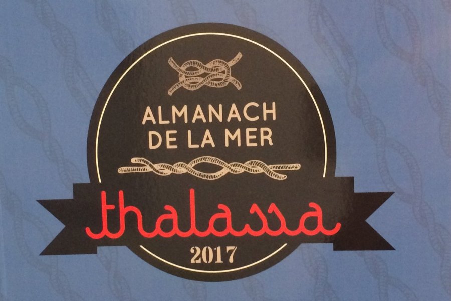Bon plan lecture : Almanach de la mer thalassa 2017