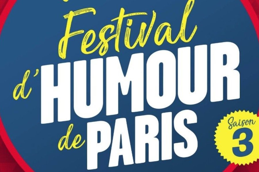 3e festival d'humour de Paris