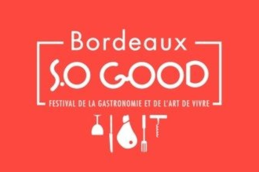 Une nouvelle recette pour Bordeaux S.O Good 2018