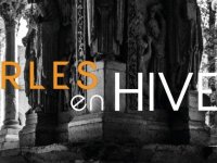 Arles en hiver : y dormir vous offre de nombreux avantages