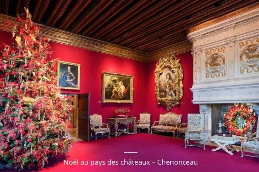 Noël au pays des châteaux de la Loire