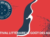 Le Goût des Autres : 8e édition du festival littéraire du Havre