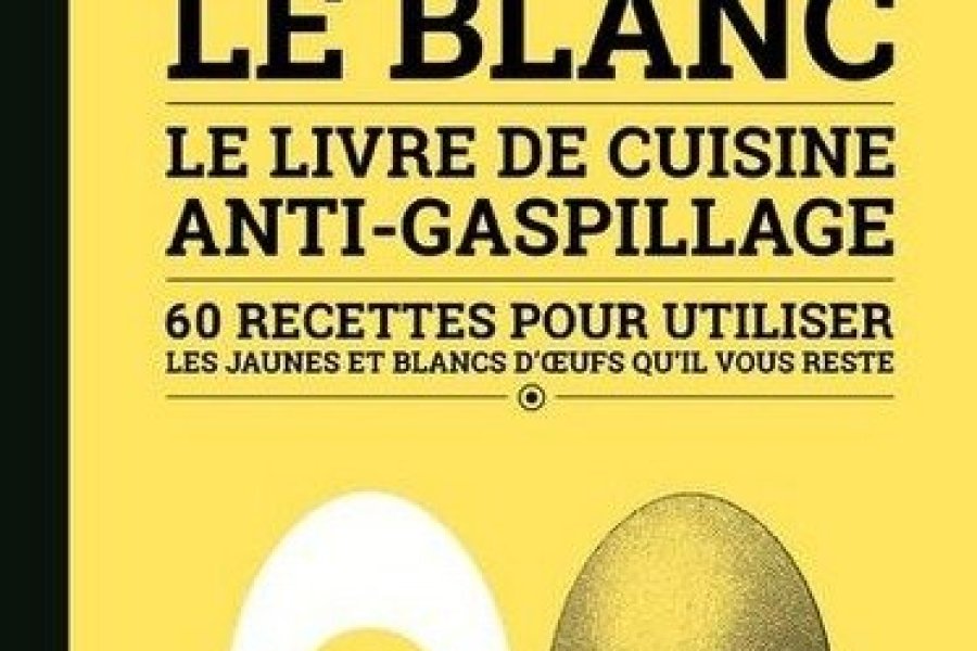 Conseil de lecture : Le jaune et le blanc, tout se transforme