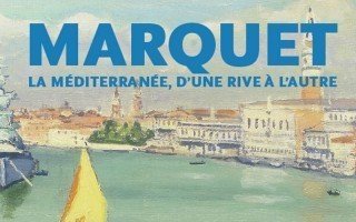 - © Expostion Marquet au musée Paul Valéry