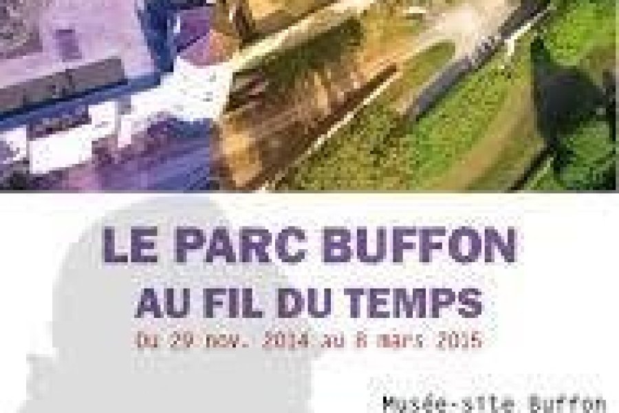 Le Parc Buffon au fil du temps, une expo à ne pas rater à Montbard !