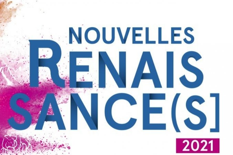 Nouvelles Renaissance(s] : programmation culturelle à suivre en Centre-Val de Loire