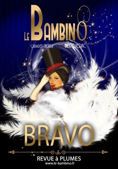 Bravo, Revue à plume : l’affiche - © Le Bambino