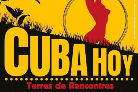 CUBA HOY !...Terres de Rencontres