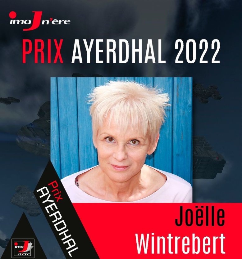 Joëlle WINTREBERT - Prix Ayerdhal 2022
Crédit : Mathieu SEDDAS 
