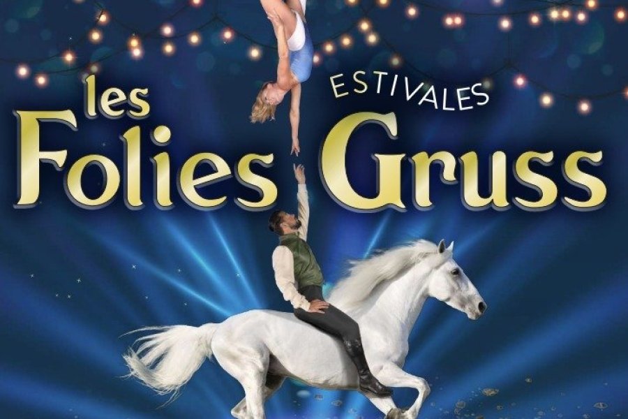 Les Folies Gruss estivales : resto, spectacle équestre et autres animations à Béziers