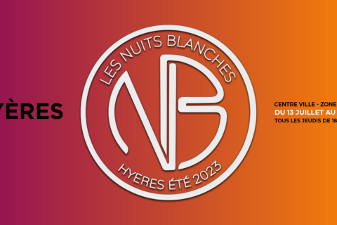 Les Nuits Blanches à Hyères