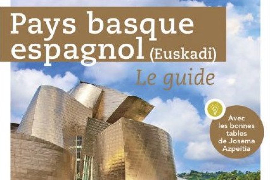 Conseil lecture : un guide pour découvrir le Pays basque espagnol
