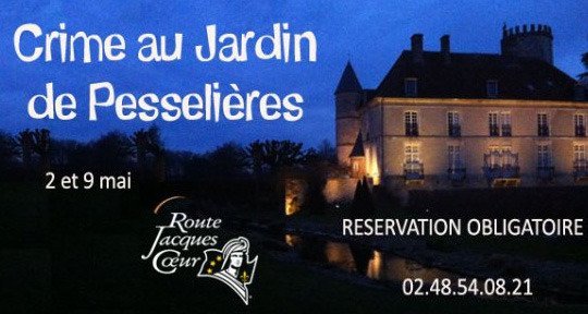 Crime au jardin à Pesselières - © Route Jacques Coeur
