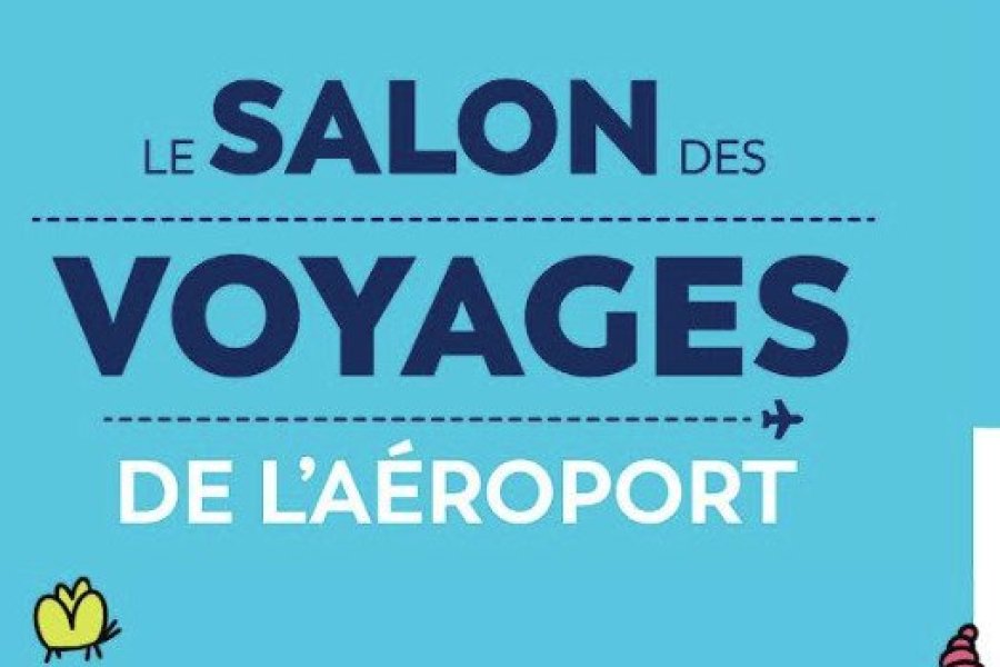 11ème édition pour le Salon des Voyages de l'aéroport de Clermont-Ferrand