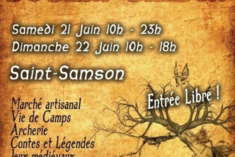 Fête Médiévale unique dans la région les 21 et 22 juin à ST SAMSON (14670)