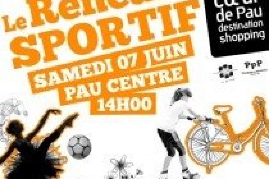 Le 7 juin, Rencard sportif en famille au centre-ville de Pau