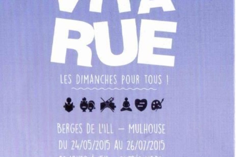 Vita Rue - Berges de l'Ill à Mulhouse - tous les dimanches jusqu'au 26 juillet 2015