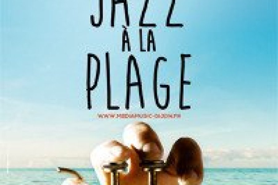 D'Jazz au Jardin et à la plage