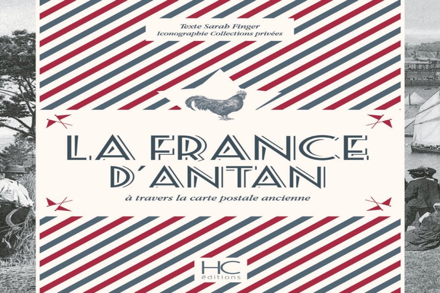 La France d'Antan en cartes postales