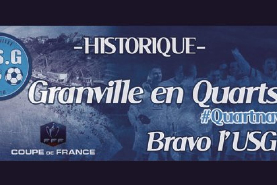 Historique : Granville en quarts de finale de la Coupe de France