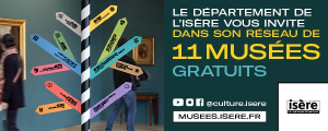MUSÉE DÉPARTEMENTAUX / ISÈRE