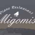 MIGOMIS - PIANO RESTAURANT & CAFÉ