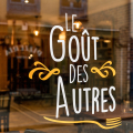 LE GOÛT DES AUTRES