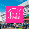 FOIRE INTERNATIONALE DE BORDEAUX